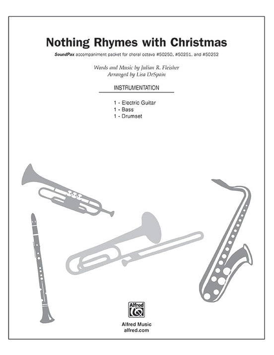 Nothing Rhymes with Christmas – Choral Octavo SoundPax (Digital Download)