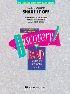 Shake It Off - Max Martin|Shellback|Taylor Swift - Robert Longfield Hal Leonard Score/Parts