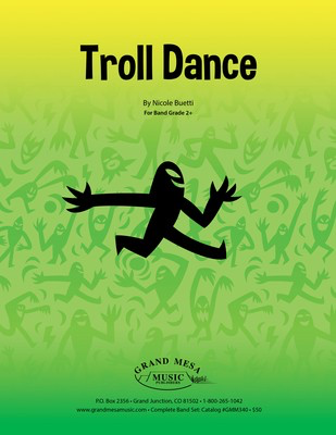 Troll Dance - Nicole Buetti - Grand Mesa Music Score/Parts
