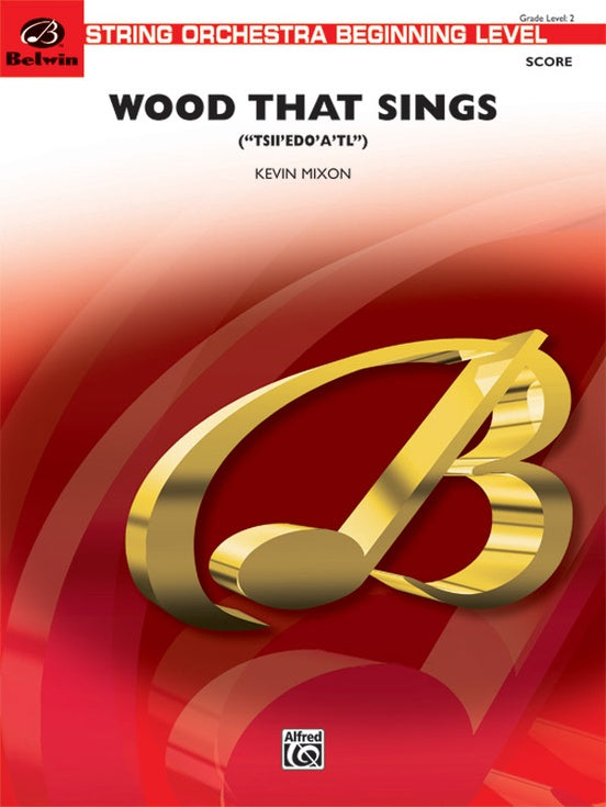 Wood That Sings – String Orchestra Conductor Score & Parts (Digital Download)