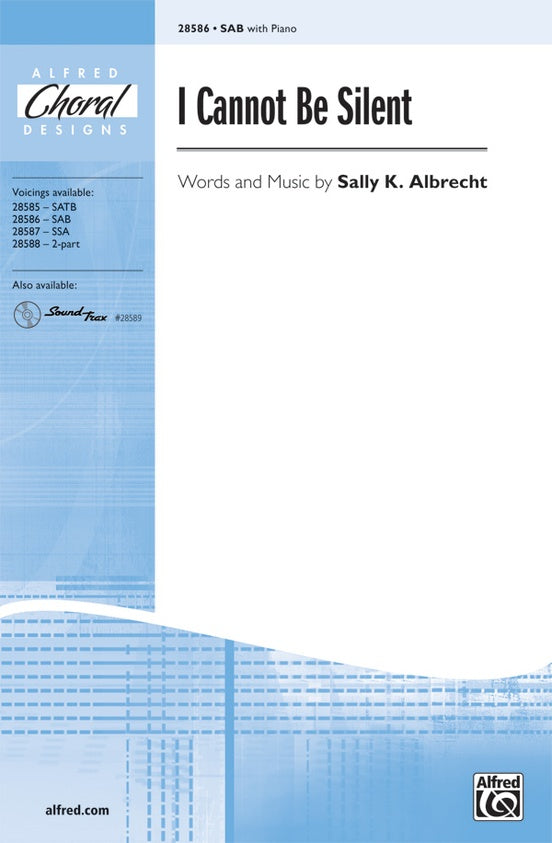 I Cannot Be Silent – SAB Choral Octavo (Digital Download)