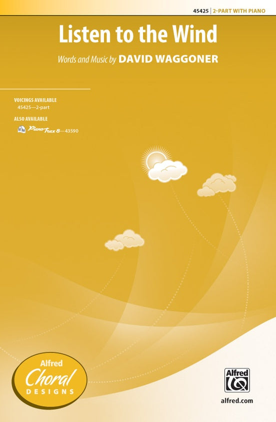 Listen To The Wind – 2-Part Choral Octavo (Digital Download)