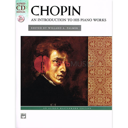 Chopin An Introduction to His Piano Works Bk/CD