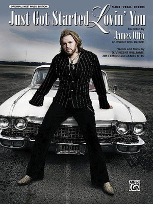 Just Got Started Lovin' You - Original Sheet Music Edition - Alfred Music Piano & Vocal