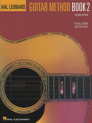 Hal Leonard Guitar Method Book 2 - Book Only - Guitar Greg Koch|Will Schmid Hal Leonard