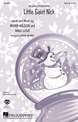 Little Saint Nick - Brian Wilson|Mike Love - SAB Mark Brymer Hal Leonard Choral Score Octavo