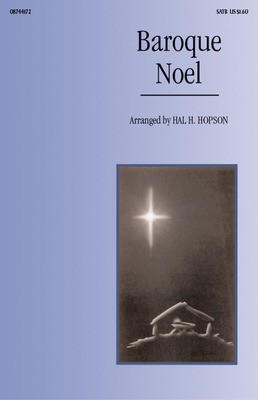 Baroque Noel - SATB Hal Hopson Brookfield Press Choral Score Octavo