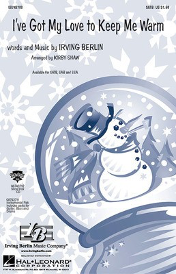 I've Got My Love to Keep Me Warm - Irving Berlin - SATB Kirby Shaw Hal Leonard Instrumental Parts Parts