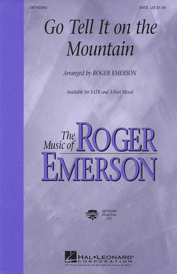 Go Tell It on the Mountain - 3-Part Mixed Roger Emerson Hal Leonard Choral Score Octavo