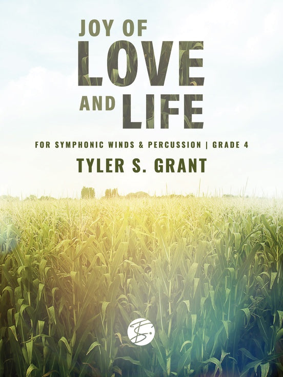 Joy of Love and Life - Concert Band Conductor Score & Parts(Digital Download)