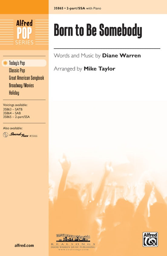 Born to Be Somebody (from Never Say Never) – 2-Part / SSA Choral Octavo (Digital Download)