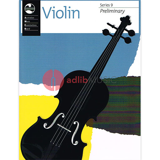 AMEB Violin Series 9 Preliminary Grade - Violin/Piano Accompaniment AMEB 1202728039