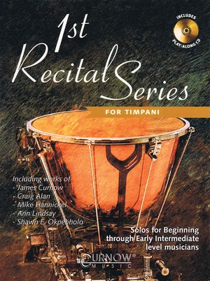 First Recital Series - Timpani - Timpani Curnow Music