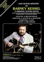 Jazz Guitar Artistry of Barney Kessel, Vol. 3 - Classical Guitar Ashley Mark Publishing Company Guitar Solo Book