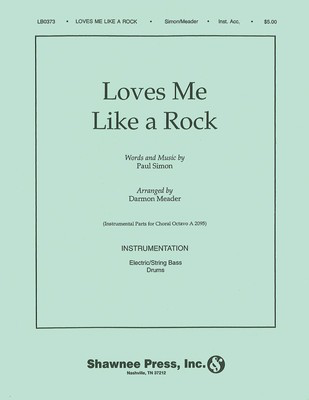 Loves Me Like a Rock - New York Voices Series - Darmon Meader|Paul Simon - Shawnee Press Instrumental Parts