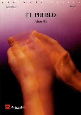El Pueblo - Johan Nijs - De Haske Publications Score/Parts