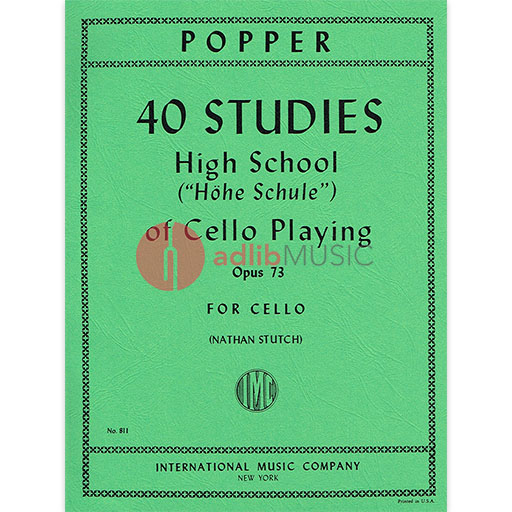 Popper - 40 Etudes High School of Cello Playing Op73 - Cello Solo edited by Stutch IMC IMC0811