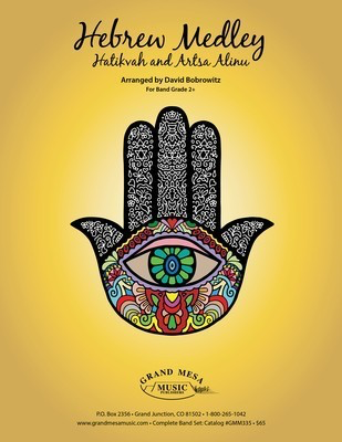 Hebrew Medley - David Bobrowitz Grand Mesa Music Score
