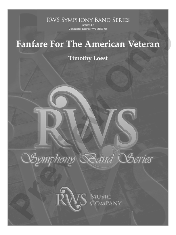 Fanfare For The American Veteran - Concert Band Conductor Score & Parts(Digital Download)