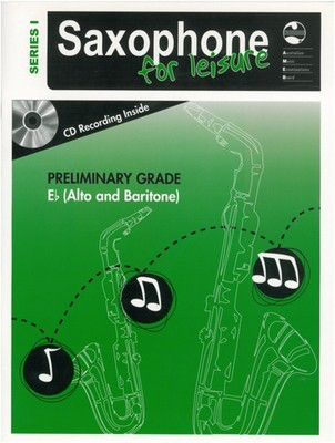 AMEB Saxophone For Leisure Series 1 Preliminary Grade - Eb Alto Saxophone or Baritone Saxophone/CD AMEB 1203079739