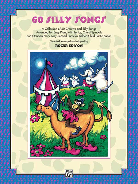 60 Silly Songs for Easy Piano Book Only