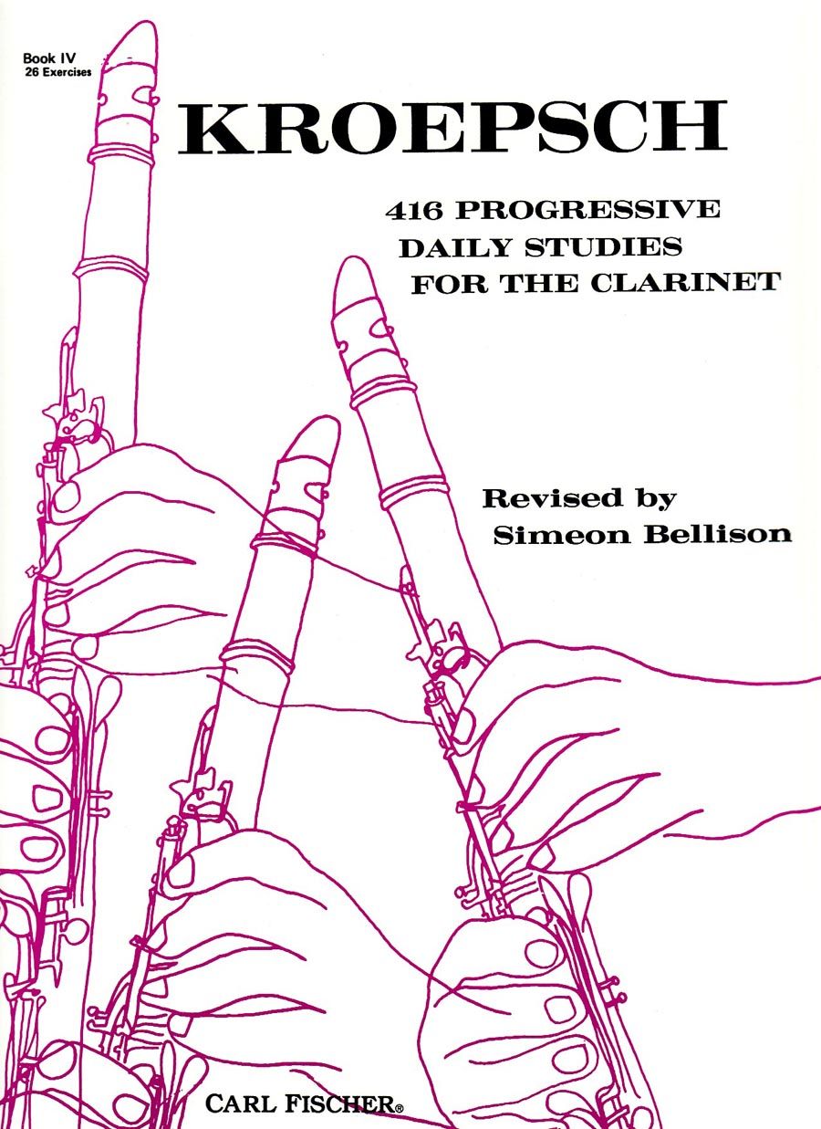 Kroepsch - 416 Progressive Daily Studies Book 4 - Clarinet Solo Fischer O315