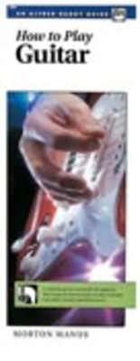 How To Play Guitar Handy Guide -