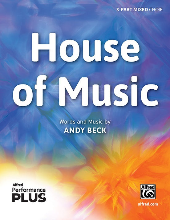 House of Music - 3-Part Mixed A Cappella Choral Octavo (Digital Download)