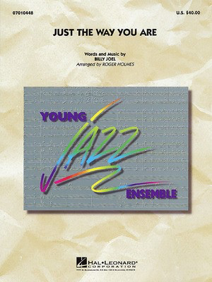 Just the Way You Are - Billy Joel - Roger Holmes Hal Leonard Score/Parts