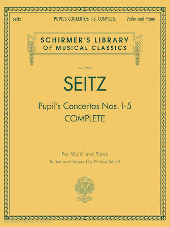 Seitz - Concertos #1-5 Complete - Violin/Piano Accompaniment Schirmer 50485872