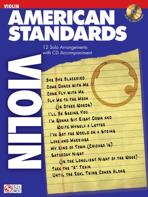 American Standards - 12 Solo Arrangements with CD Accompaniment - Violin Various Cherry Lane Music /CD