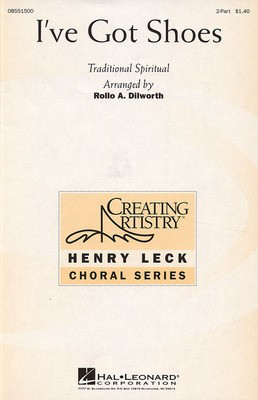 I've Got Shoes - 2-Part Rollo Dilworth Hal Leonard Octavo