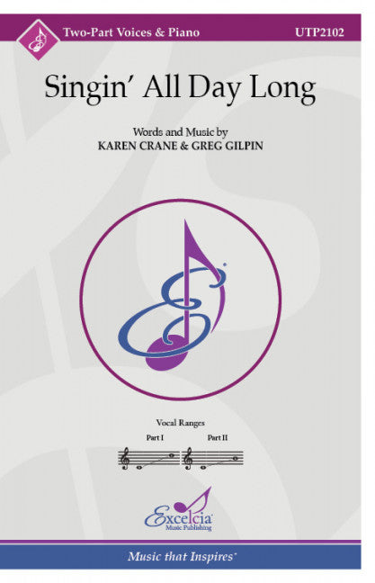 Singin All Day Long Unison/SA