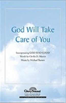 God Will Take Care of You - Civilla D. Martin|Michael Barrett - SATB Shawnee Press Choral Score Octavo