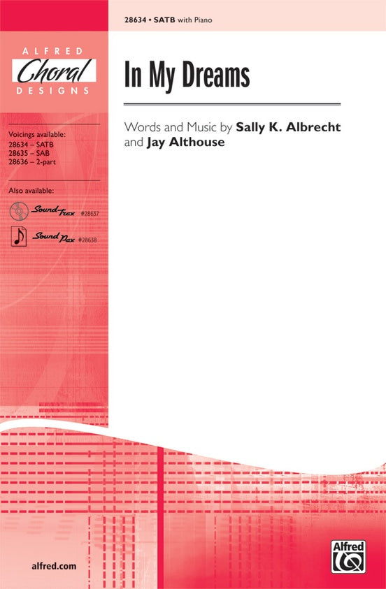 In My Dreams – SATB Choral Octavo (Digital Download)