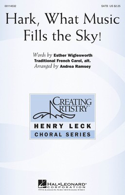 Hark, What Music Fills the Sky! - SATB Andrea Ramsey Hal Leonard Choral Score Octavo