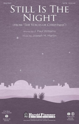 Still Is the Night - Joseph M. Martin - SATB J. Paul Williams Shawnee Press Choral Score Octavo
