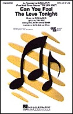 Can You Feel the Love Tonight - (from The Lion King) - Elton John|Tim Rice - SAB Keith Christopher Hal Leonard Choral Score Octavo