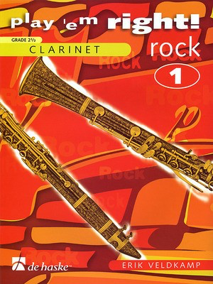 Play 'Em Right Rock - Vol. 1 - Clarinet - Erik Veldkamp - Clarinet Erik Veldkamp De Haske Publications
