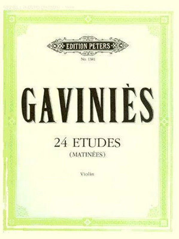 Gavinies - 24 Etudes 'Matinees' - Violin Peters EP1381