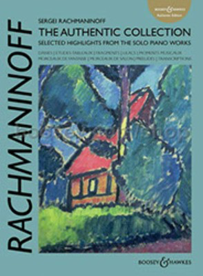 Rachmaninoff Authentic Collection Piano Solos -