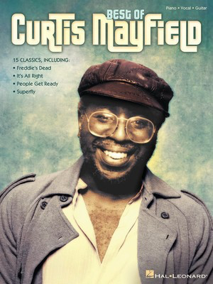 Best of Curtis Mayfield - Hal Leonard Piano, Vocal & Guitar