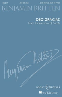 Deo Gracias (from A Ceremony of Carols) - SATB and Harp or Piano - Benjamin Britten - SATB Boosey & Hawkes Octavo