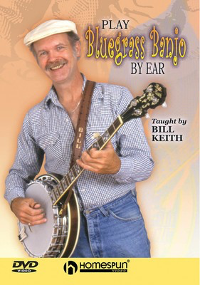 Play Bluegrass Banjo by Ear - Banjo Bill Keith Homespun