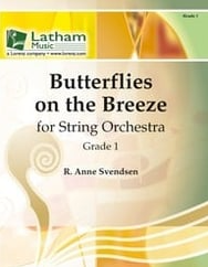 BUTTERFLIES ON THE BREEZE FOR S/ORCHESTRA SC/PTS - SVENDSEN - STRING ORCHESTRA - LATHAM