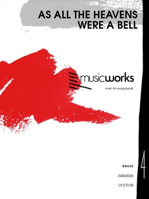As All the Heavens Were a Bell (with Optional Chorus) - Jay Bocook - Hal Leonard Score/Parts