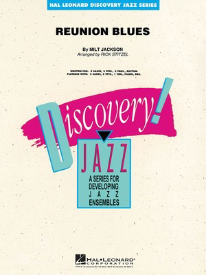 Reunion Blues - Milt Jackson - Rick Stitzel Hal Leonard Score/Parts