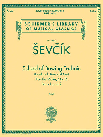 Sevcik - School of Bowing Technics Op2 - Violin Solo Schirmer 50490662