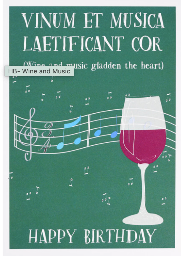 Greeting Card Wine and Music Gladden the Heart Happy Birthday