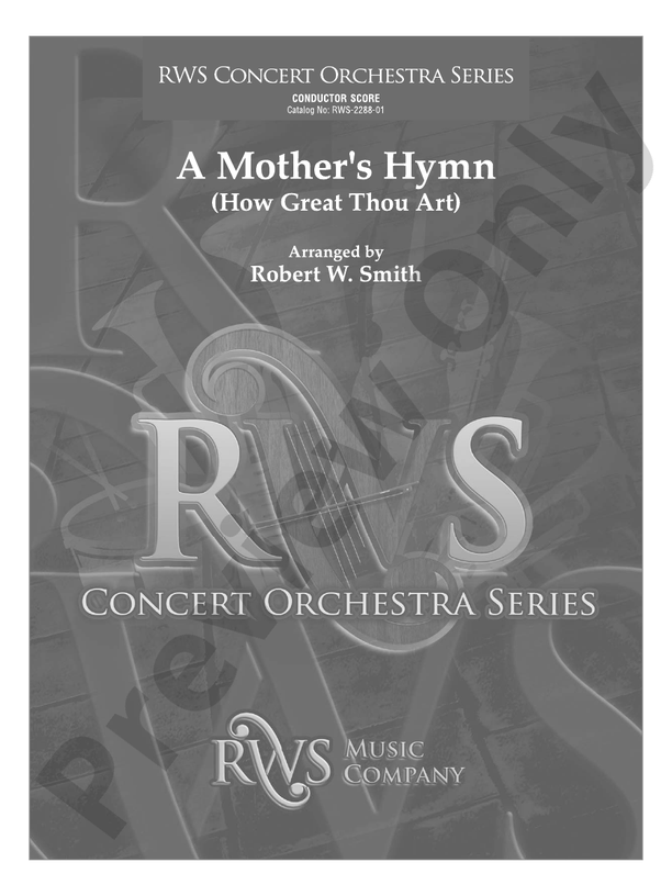 A Mother's Hymn - How Great Thou Art - Full Orchestra Conductor Score & Parts (Digital Download)